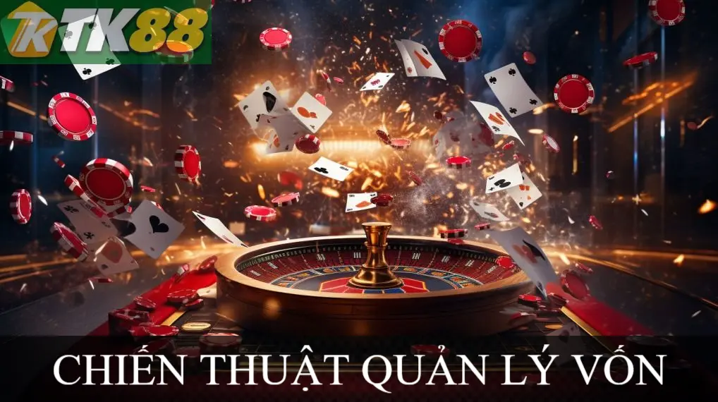 Chiến thuật quản lý vốn Chiến thuật quản lý vốn