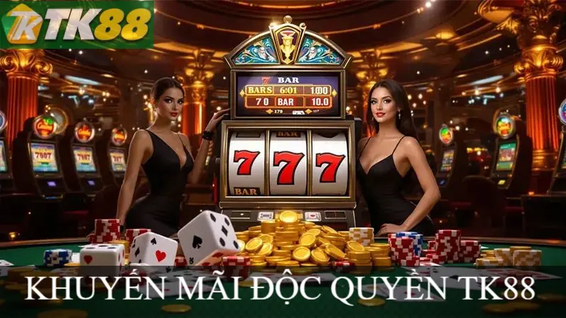 KHUYẾN MÃI ĐỘC QUYỀN TK88 KHUYẾN MÃI ĐỘC QUYỀN TK88
